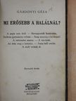 Gárdonyi Géza - Mi erősebb a halálnál? [antikvár]