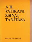 Dr. Bán Endre - A II. Vatikáni Zsinat tanítása [antikvár]