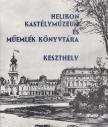 Rákos József - A Helikon Kastélymúzeum és Műemlék Könyvtára Keszthely [antikvár]