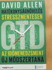 David Allen - Hatékonyságnövelés stresszmentesen (dedikált példány) [antikvár]