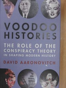 David Aaronovitch - Voodoo Histories [antikvár]