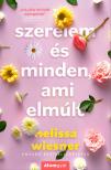 Melissa Wiesner - Szerelem és minden, ami elmúlt [eKönyv: epub, mobi]