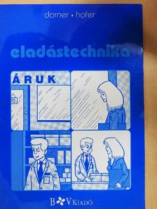 Franz Josef Hofer - Eladástechnika [antikvár]