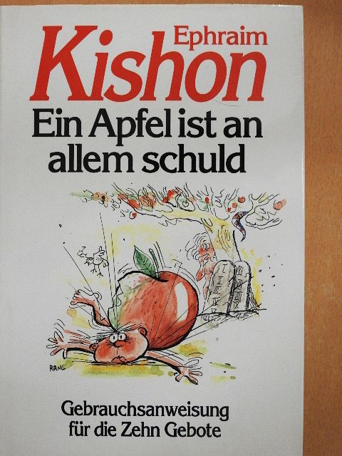 Ephraim Kishon - Ein Apfel ist an allem schuld [antikvár]