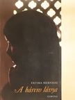 Fatima Mernissi - A hárem lánya [antikvár]