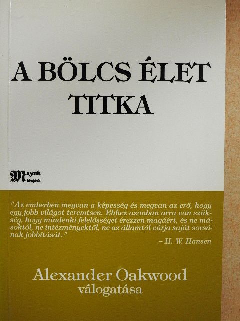Ernest Dichter - A bölcs élet titka [antikvár]