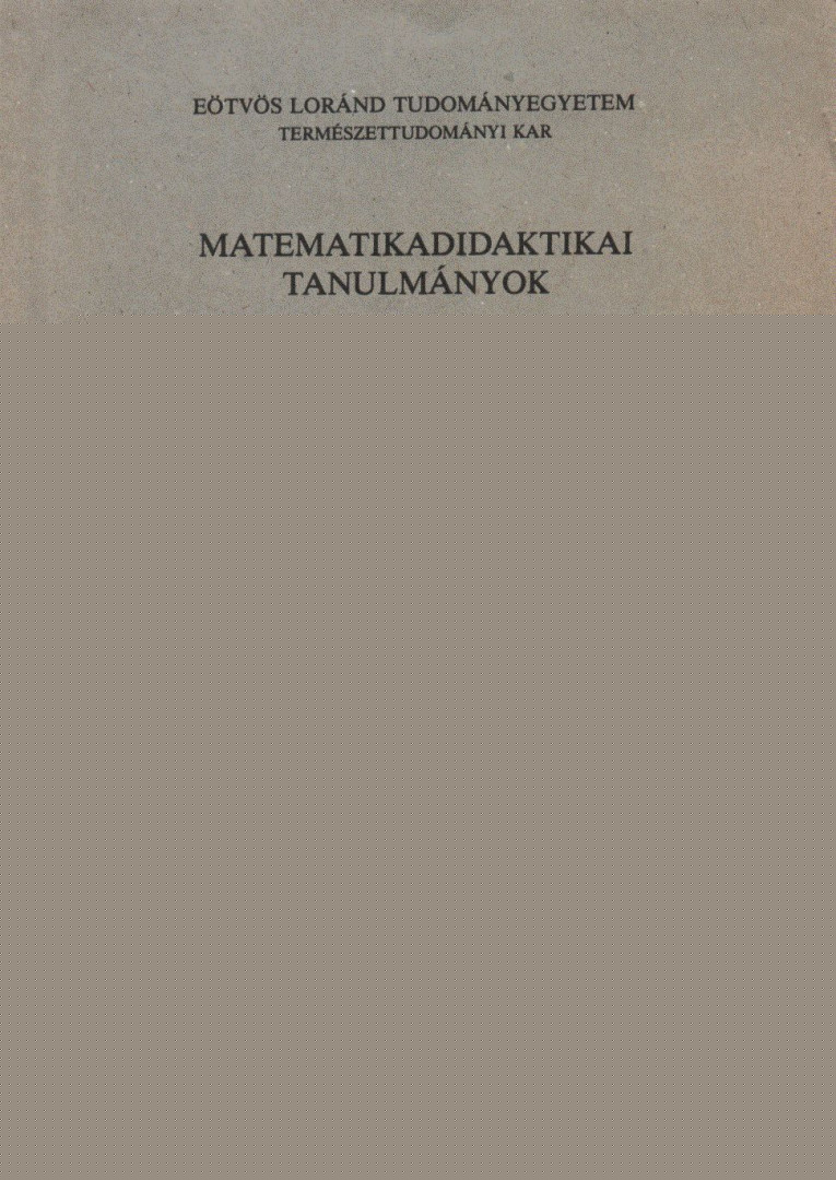 Ambrus András - Matematikadidaktikai tanulmányok [antikvár]