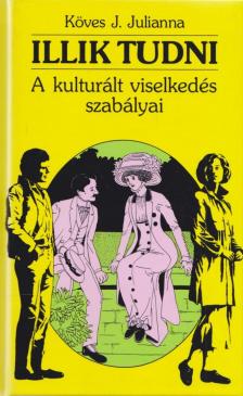 Köves J.Julianna - Illik tudni [antikvár]