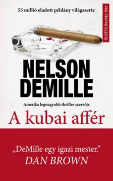 Nelson Demille - A kubai affér [antikvár]