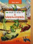 Peter Holeinone - Mesél az erdő a sárkányokról [antikvár]