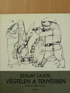 Szalay Lajos - Végtelen a tenyérben [antikvár]