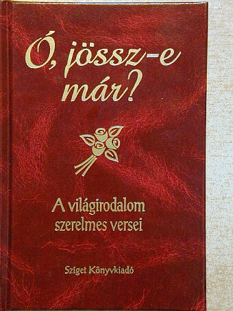 Abu Nuvász - Ó, jössz-e már? [antikvár]