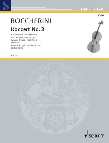 BOCCHERINI - KONZERT NO.3 FÜR VIOLONCELLO UND STREICHER G-DUR WV 480, KLAVIERAUSZUG (LEBERMANN)