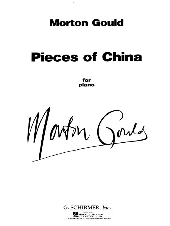 GOULD,MORTON - PIECES OF CHINA FOR PIANO