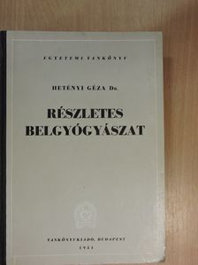 Dr. Hetényi Géza - Részletes belgyógyászat [antikvár]