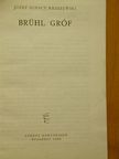 Józef Ignacy Kraszewski - Brühl gróf [antikvár]