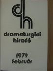 Dramaturgiai híradó 1979. (nem teljes évfolyam) [antikvár]