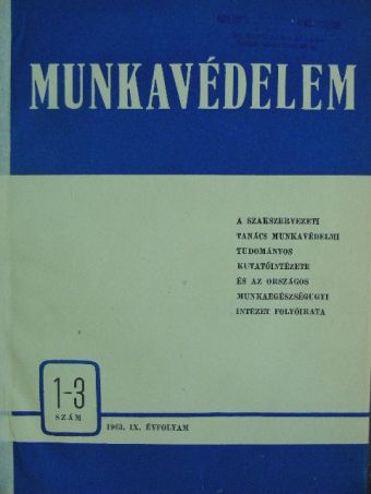 Munkavédelem 1963-1964. január-december [antikvár]