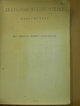 Darabos Ferenc - Háncsrostok torziós ellenállása [antikvár]