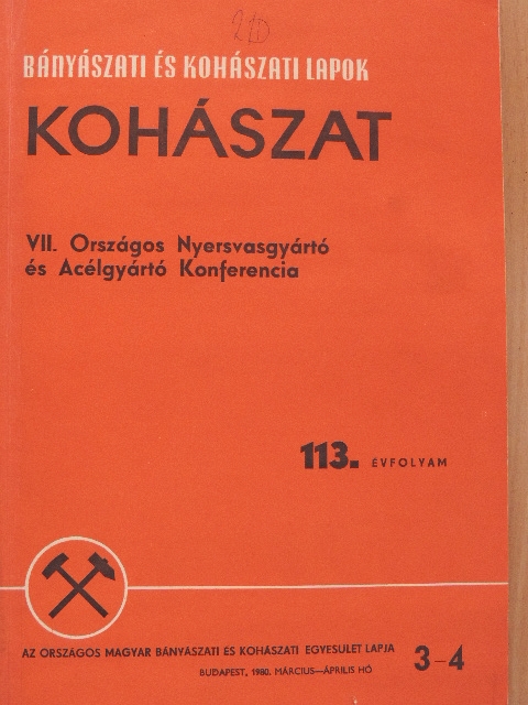 Dr. Csutor Tivadar - Bányászati és Kohászati Lapok - Kohászat/Öntöde 1980. március-április [antikvár]