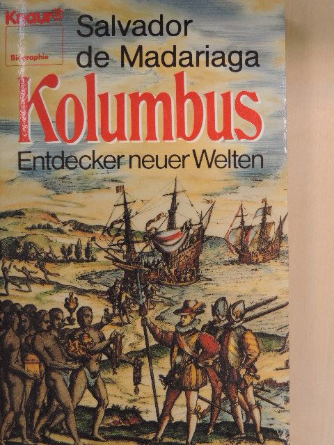 Salvador De Madariaga - Kolumbus [antikvár]
