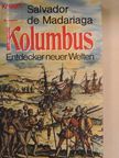 Salvador De Madariaga - Kolumbus [antikvár]