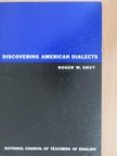 Roger W. Shuy - Discovering American Dialects [antikvár]