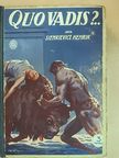 Henrik Sienkiewicz - Quo Vadis?... [antikvár]