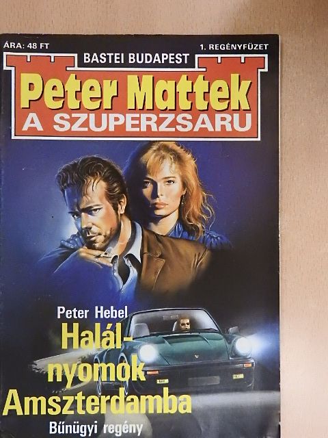 Peter Hebel - Halálnyomok Amszterdamba [antikvár]