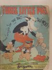 Three little pigs (rossz állapotú) [antikvár]