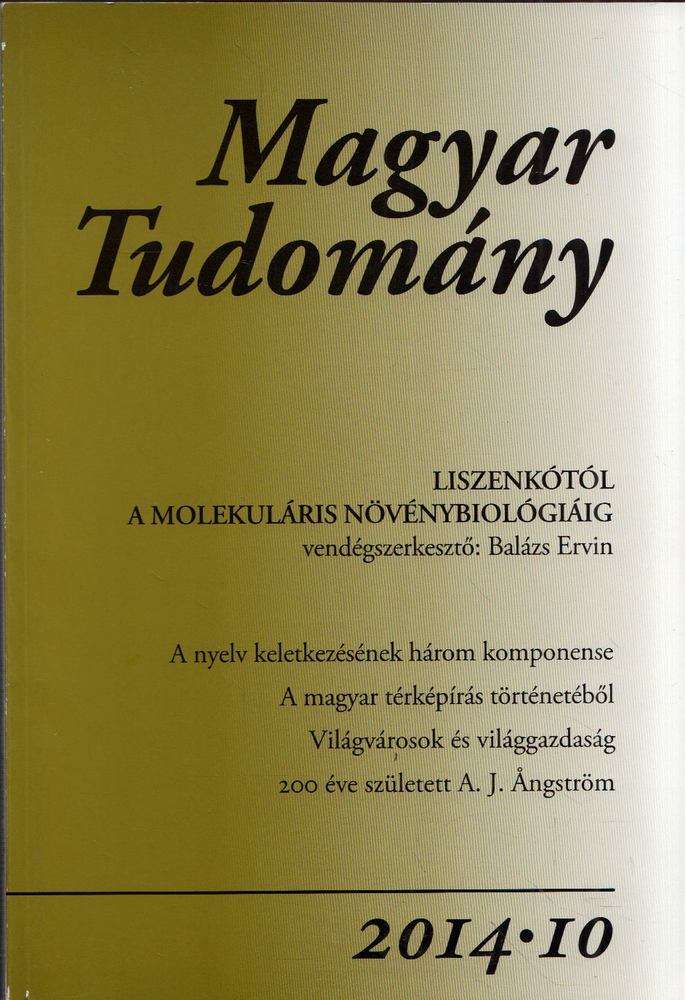 CSÁNYI VILMOS - Magyar tudomány 2014/10 [antikvár]