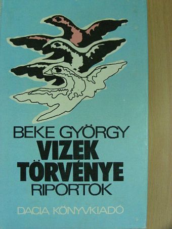 Beke György - Vizek törvénye [antikvár]