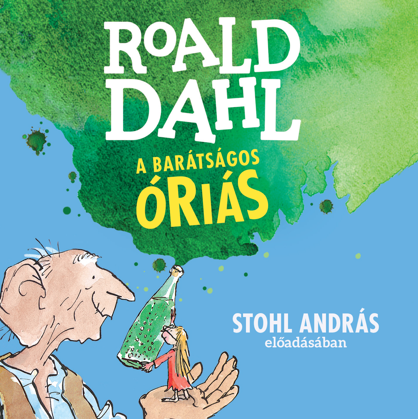 Roald Dahl - A barátságos óriás [eHangoskönyv]