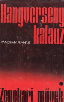 Pándi Marianne - Hangversenykalauz I. - Zenekari művek [antikvár]