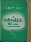 Gárdonyi József - A vidámabbik Rákosi [antikvár]