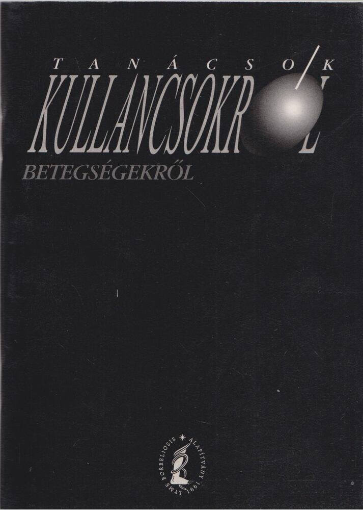 Dr. Bózsik Béla Pál - Tanácsok kullancsokról, betegségekről [antikvár]