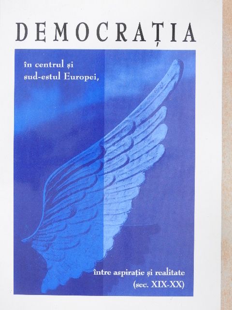 Camil Muresan - Democratia in Europa Centrala si de Sud-Est - Aspiratie si Realitate [antikvár]