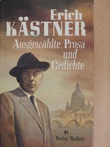Eric Kästner - Ausgewählte Prosa und Gedichte [antikvár]