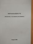 Csapi Attila - Szövegek között VI. (dedikált példány) [antikvár]