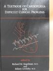 Friederike Neumann - A Textbook of Cardioplegia for Difficult Clinical Problems [antikvár]
