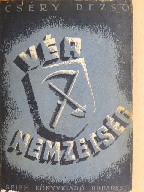 Cséry Dezső - Vér nemzetség [antikvár]