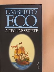 Umberto Eco - A tegnap szigete [antikvár]
