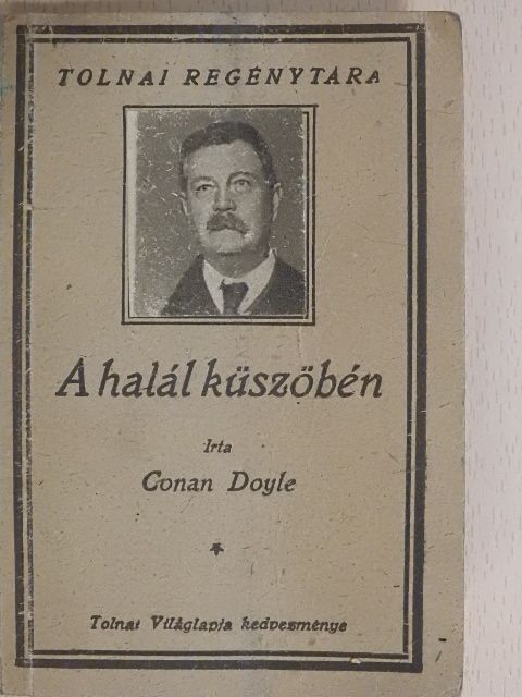 A. Conan Doyle - A halál küszöbén [antikvár]