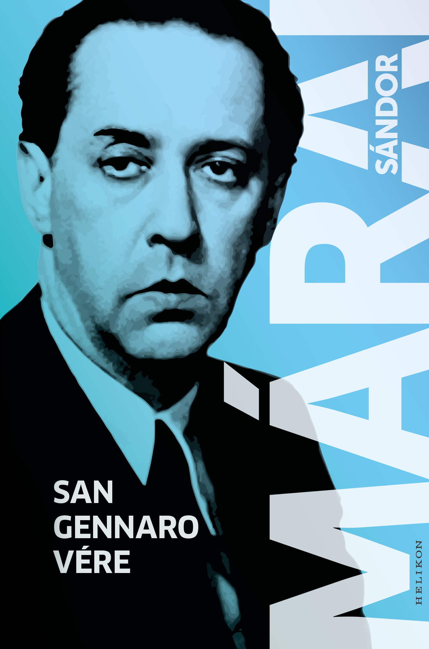 Márai Sándor - San Gennaro vére [eKönyv: epub, mobi]