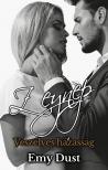 Emy Dust - Veszélyes házasság - Zeynep II.  [eKönyv: epub, mobi]