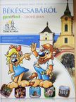 Berényi Nagy Péter - Békéscsabáról gyerekeknek - dióhéjban [antikvár]