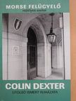 Colin Dexter - Utolsó ismert ruházata [antikvár]
