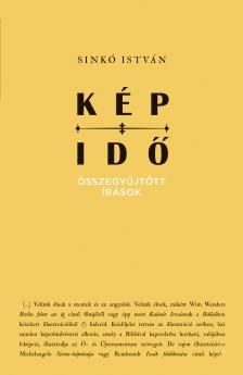 Sinkó István - Kép-Idő