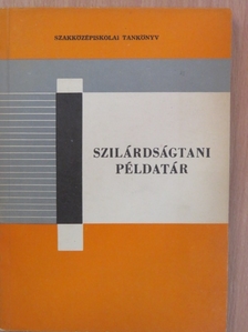 Bán Tivadarné - Szilárdságtani példatár [antikvár]