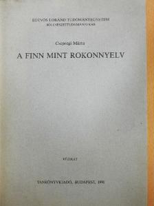 Csepregi Márta - A finn mint rokonnyelv [antikvár]